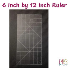 6 inch by 12 inch Acrylic Sewing Ruler
