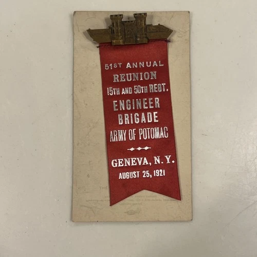 1921 Engineer Brigade Reunion Army of Potomac Ribbon Geneva NY 15th 50th Regt.