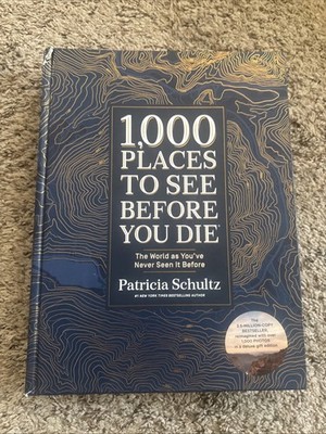 1,000 Places to See Before You Die (Deluxe Edition): The World as You've Never S