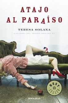 Atajo al paraíso (Bestseller (debolsillo)) von Solana, T... | Buch | Zustand gut