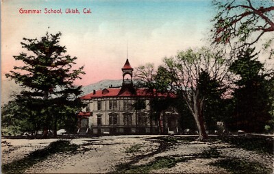 Grammar School, Ukiah, California Postcard