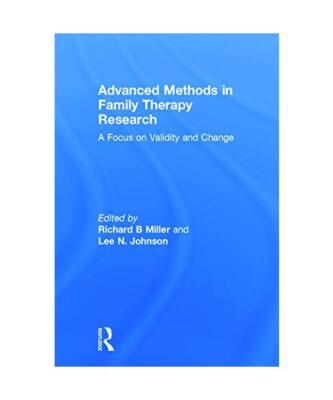 Advanced Methods in Family Therapy Research: A Focus on Validity and Change