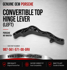 Porsche 987 Boxster Convertible Top Hinge Lever (LEFT) Genuine 98756157100GRV