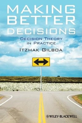 Itzhak Gilboa Making Better Decisions (Taschenbuch)