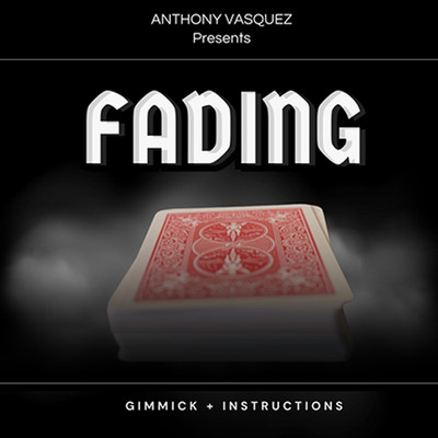 FADING BY ANTHONY VASQUEZ - Vanishing Deck Visual Card Illusion