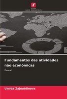 Umida Zajnutdinova | Fundamentos Das Atividades NãO EconóMicas | Taschenbuch