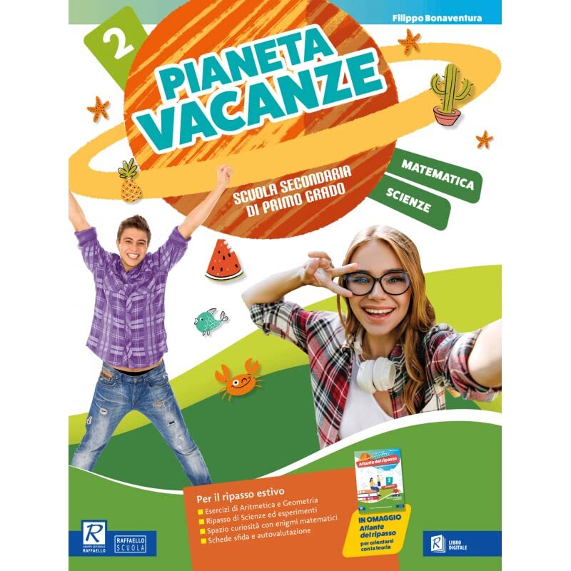 9788847241558 Pianeta vacanze. Matematica e scienze. Per la Scuo...rado (Vol. 2)