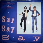 Paul McCartney & Michael Jackson - Say Say Say 1983 UK 7” Single VG+/VG