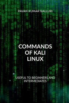 Pavan Kumar Commands of Kali Linux (Taschenbuch) (US IMPORT)