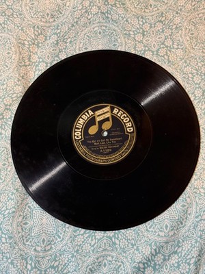 COLUMBIA Record 78 Rpm A1189 Walter Van Brunt GIRL ILL CALL MYB SWEETHEART