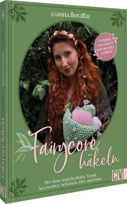 Fairycore häkeln mit @anna.floralfay | Anna Floralfay | deutsch