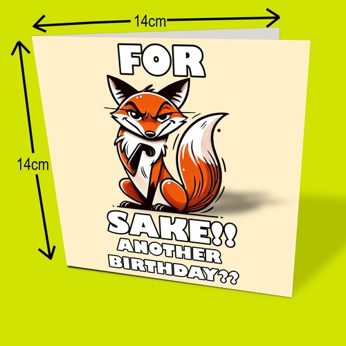 For Fox Sake - Funny Novelty Birthday Card 18th 21st 30th 40th 50th 60th - Picture 3 of 5