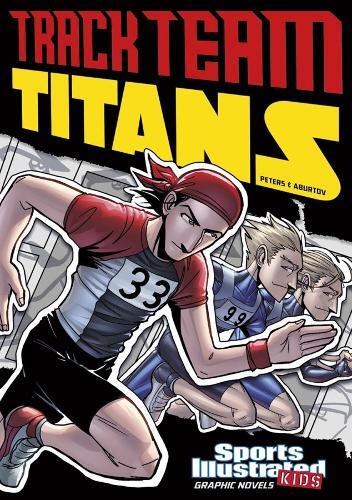 Fernando Cano Stephanie True Peters Track Team Titans (taschenbuch)