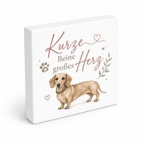Holzbild In 15X15 Cm Kurze Beine - Dekoschild Mit Hund Und Herz Mit Spruch: