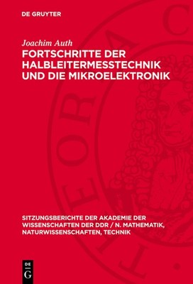 Fortschritte Der Halbleiterme?Technik Und Die Mikroelektroni...