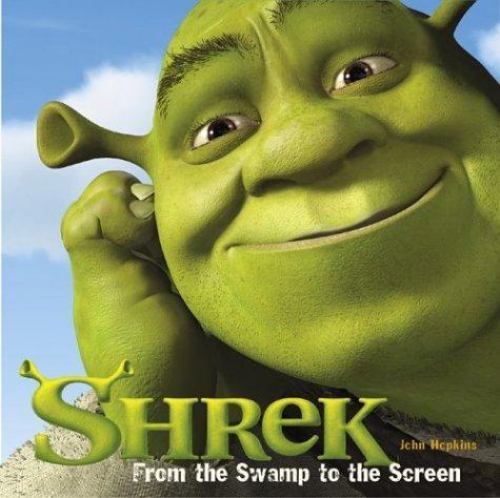 Shrek: From the Swamp to the Screen Hopkins, John hardcover Used - Very Good