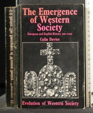 THE EMERGENCE OF WESTERN SOCIETY. Colin Davies. Macmillan.