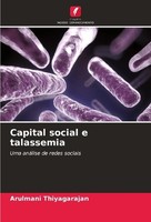 Capital Social E Talassemia Arulmani Thiyagarajan
