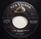 Paul Evans - Poor Broken Heart - 1957 NM Pop 45