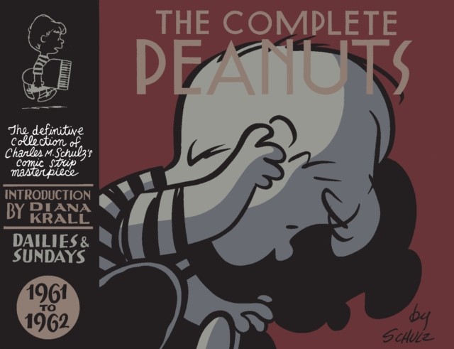 The Complete Peanuts 1961-1962 Volume 6 by Charles M. Schulz (Hardback Book)