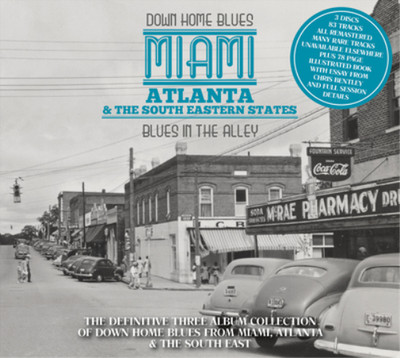 Various Artists Miami, Atlanta & the South Eastern States: Blues in the Alley