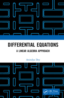 Differential Equations: A Linear Algebra Approach