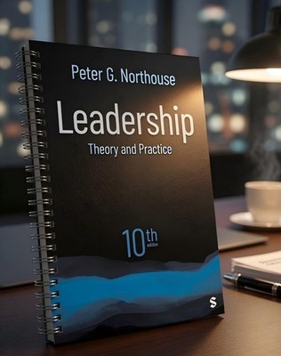 Leadership: Theory and Practice Tenth Edition, SPIRAL