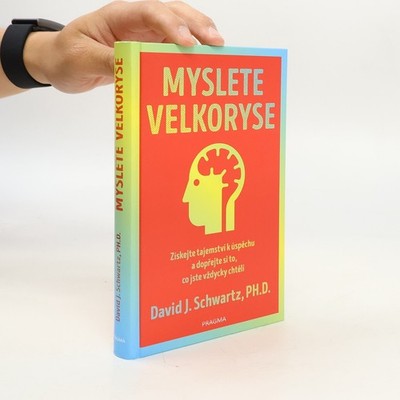 Myslete velkoryse  |  David Joseph Schwartz