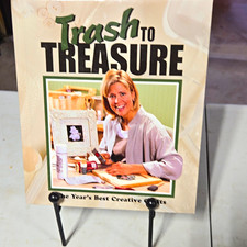 Leisure Arts Trash to Treasure: The Year's Best Creative Crafts Book