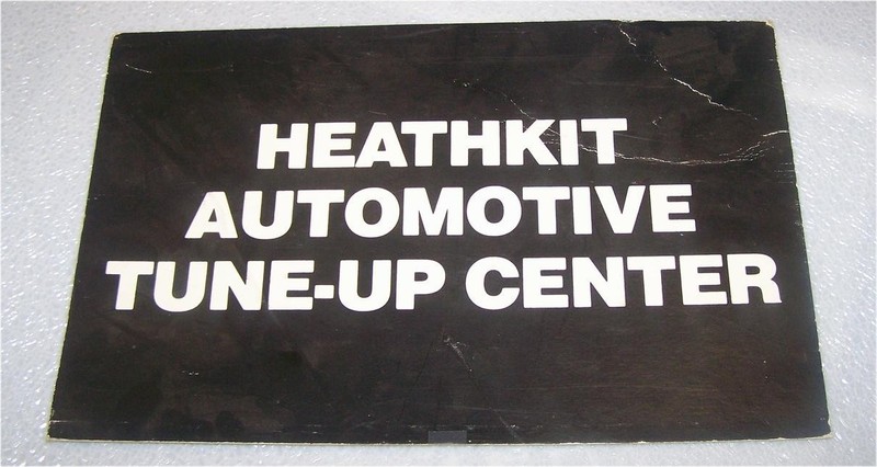 Heathkit 'Automotive Tune Up Center' sign