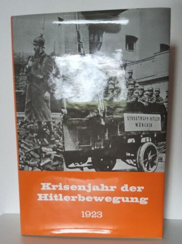 Krisenjahr der Hitlerbewegung 1923 von Georg Franz-Willing - Bild 1 von 3