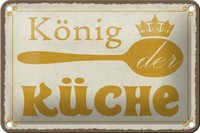 Blechschild Spruch 18X12 Cm KöNig Der KüChe Krone Geschenk Deko Schild Tin Sign