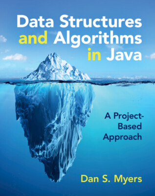 Datenstrukturen und Algorithmen in Java Ein projektbasierter Ansatz Myers Hardcover