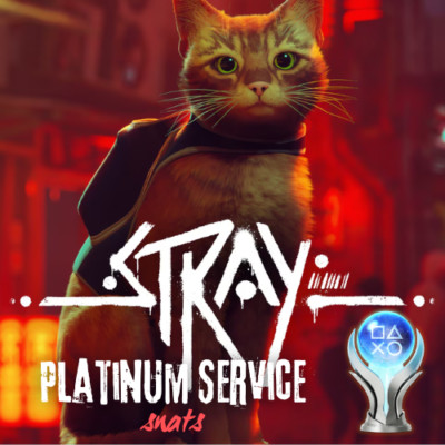 PS4/PS5 Stray Platinum Service - Read Description