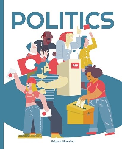 Politics by Eduard Altarriba 9781787081512 NEW Free UK Delivery - Image 5