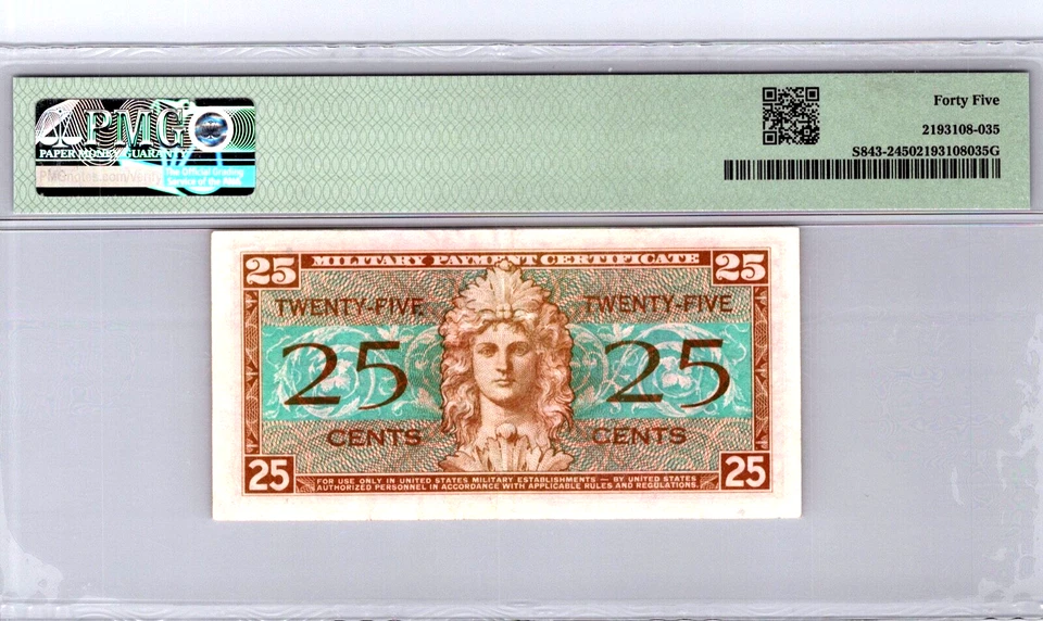 Series 521 ($.25 CENTS) 2nd Printing PMG 45 XF UNC Pick S843-2 - Image 2 of 4