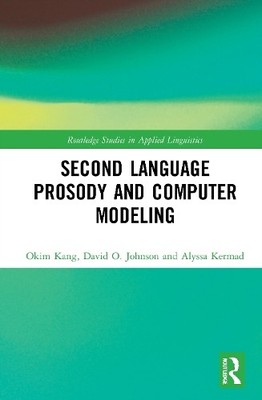 Second Language Prosody and Computer Modeling - 9780367901127