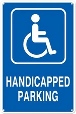 Handicapped Parking Sign 12" x 8" - Aluminum - Engineer Grade Metal Handicap Par