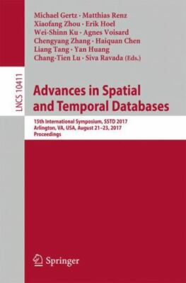 Advances in Spatial and Temporal Databases : 15th International Symposium, Ss...