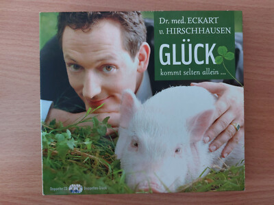 Glück kommt selten allein ... - Dr. med. Eckart v. Hirschhausen (2 CDs)