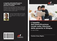 Teshale Sisay Nigatu | L'impatto Dell'elettrificazione Rurale Sulla Riduzione...