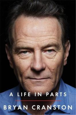 A Life in Parts, Cranston, Bryan, Used; Very Good  Book