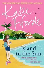 Island in the Sun: Have a romantic fe..., Fforde, Katie