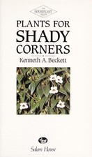Plants of Shady Corners Paperback Kenneth A. Beckett
