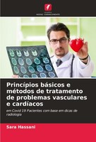 PrincíPios BáSicos E MéTodos De Tratamento De Problemas Vasculares E CardíAcos S