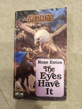 The Eyes Have It (A Greyhawk Adventures Novel) - Estes, Rose