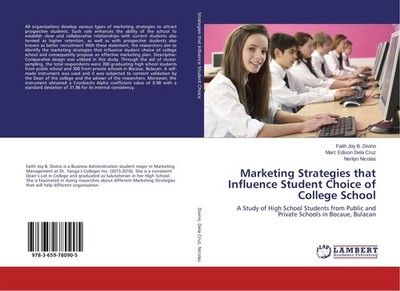 Marketing Strategies that Influence Student Choice of College School Faith Joy B