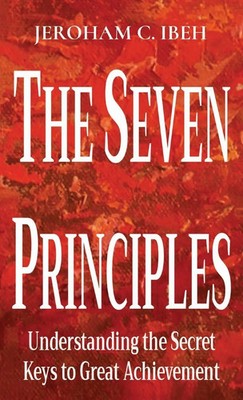 Jeroham C. Ibeh | THE SEVEN PRINCIPLES | Buch | Englisch (2020) | Gebunden