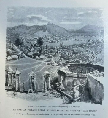 1907 Haiti Christophe the Cruel From Salve to King Sans Souci illustrated