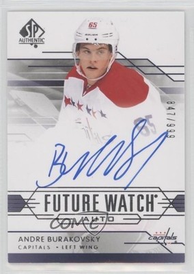 2014-15 SP Authentic Future Watch Auto 847/999 Andre Burakovsky #312 Auto 05u8
